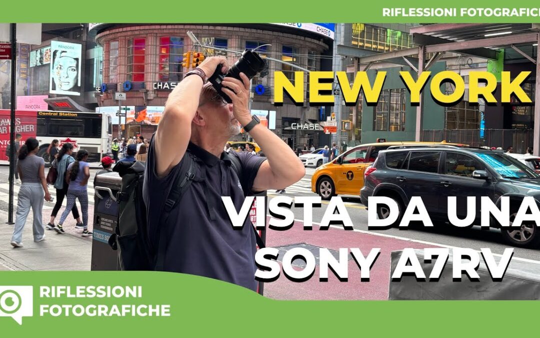 New York con la Sony A7R V: reportage, impressioni e scatti
