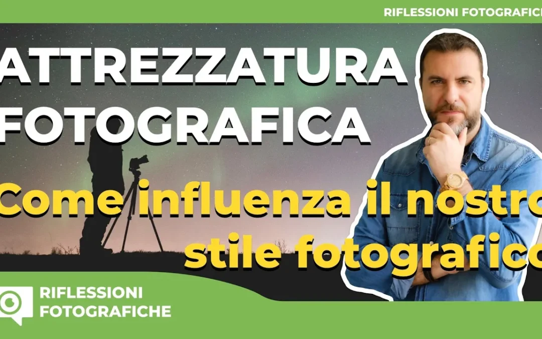 L’attrezzatura influenza lo stile fotografico? Oppure è il nostro stile a guidare le scelte?
