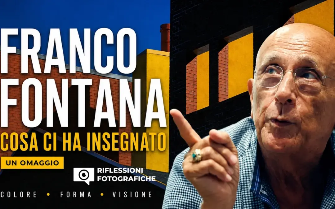 FRANCO FONTANA: cosa ci ha INSEGNATO sulla FOTOGRAFIA
