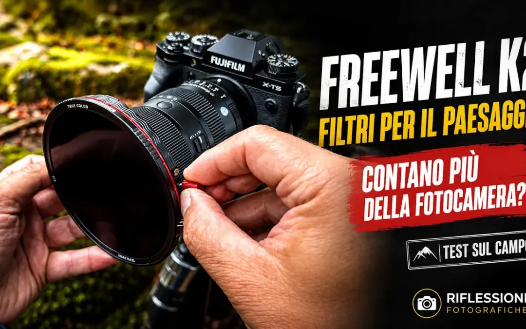 PAESAGGIO: questi ACCESSORI contano più della FOTOCAMERA! | Freewell K2