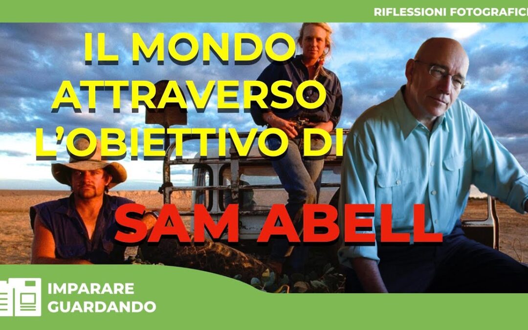 Il Mondo Attraverso l’Obiettivo di SAM ABELL : Maestria e Poesia Visiva