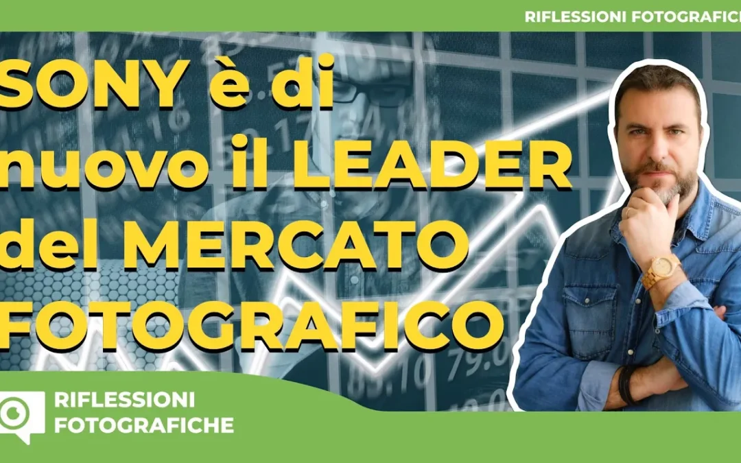 Mercato fotografico – Sony è di nuovo leader del mercato